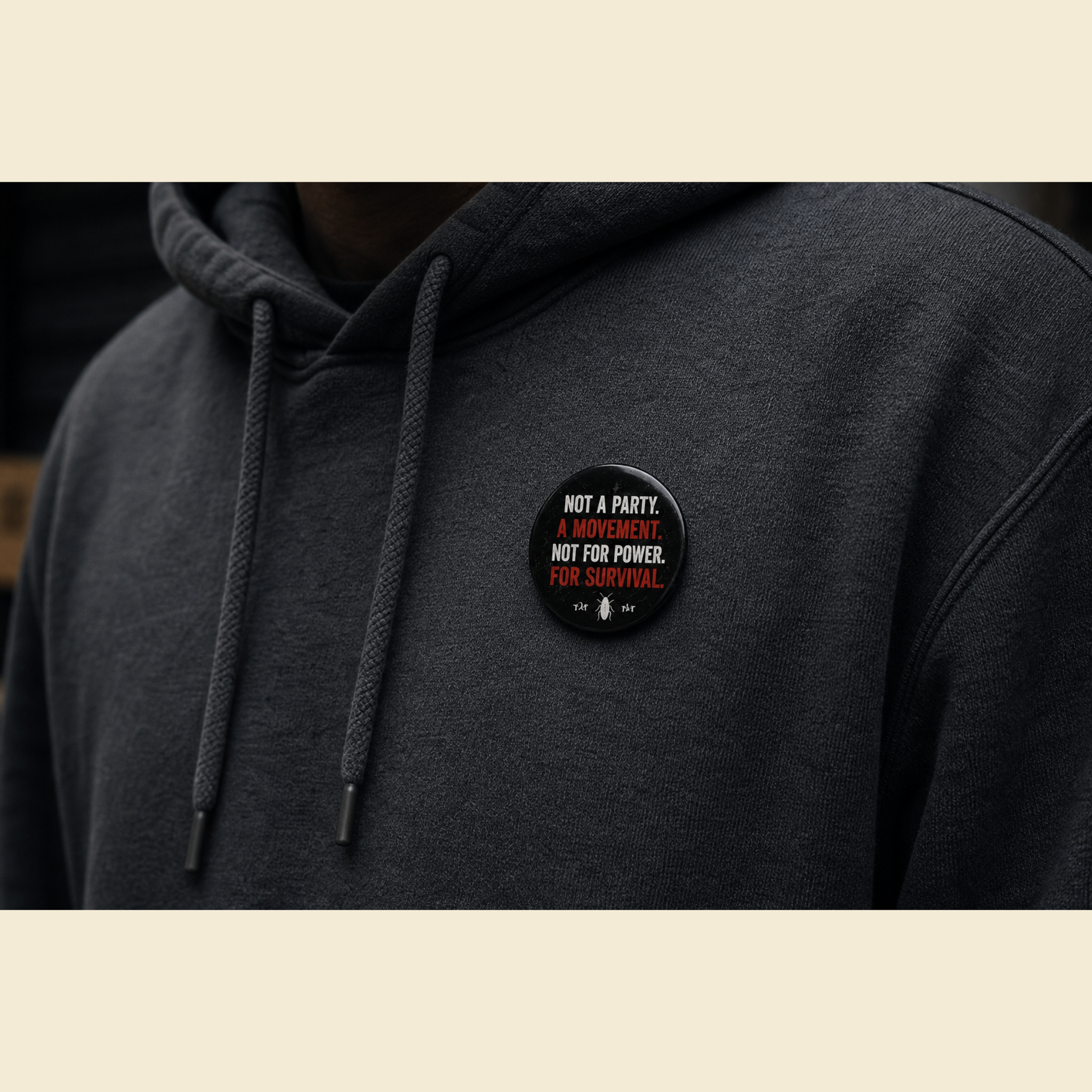 Not A Party — A Movement Pin Badge